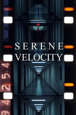 Poster de la película Serene Velocity