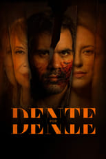 Poster de la película Dente por Dente