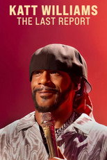 Poster de la película Katt Williams: The Last Report