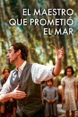 Poster de la película El maestro que prometió el mar