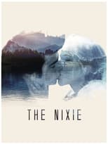 Poster de la película The Nixie