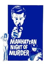 Poster de la película Manhattan Night of Murder