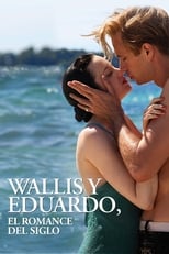 Poster de la película Wallis Y Eduardo: El Romance Del Siglo