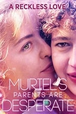 Poster de la película Muriel's Parents Are Desperate