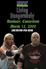 Poster de la película ECW Living Dangerously 2000