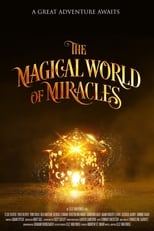 Poster de la película The Magical World Of Miracles