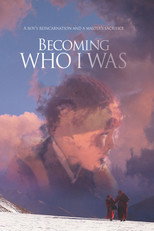 Poster de la película Becoming Who I Was