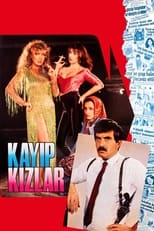 Poster de la película Kayıp Kızlar