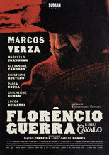 Poster de la película Florêncio Guerra e Seu Cavalo