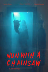 Poster de la película Nun With a Chainsaw