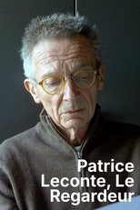 Poster de la película Patrice Leconte, le regardeur