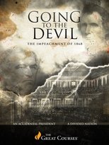 Poster de la película Going to the Devil: The Impeachment of 1869