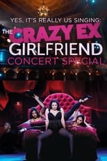 Poster de la película Yes, It's Really Us Singing: The Crazy Ex-Girlfriend Concert Special!