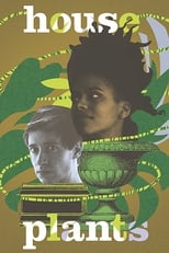 Poster de la película Houseplants