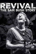 Poster de la película Revival: The Sam Bush Story