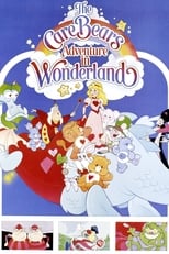 Poster de la película The Care Bears Adventure in Wonderland