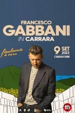 Poster de la película Francesco Gabbani: Finalmente a Casa