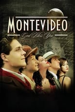 Poster de la película Montevideo, God Bless You!