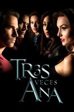 Poster de la serie Tres veces Ana