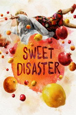 Poster de la película Sweet Disaster