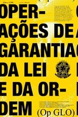 Poster de la película Operações de Garantia da Lei e da Ordem