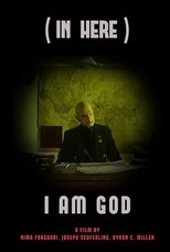 Poster de la película (In Here) I Am a God