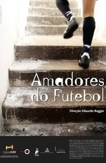 Poster de la película Amadores do Futebol