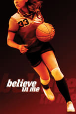 Poster de la película Believe in Me