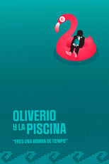 Poster de la película Oliverio and the Pool