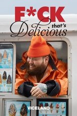 Poster de la serie F*ck That's Delicious