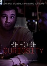 Poster de la película Before Curiosity