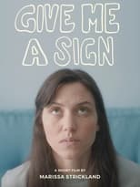 Poster de la película Give Me a Sign