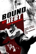 Poster de la película Bound by Debt