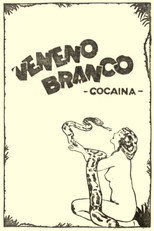 Poster de la película White Poison