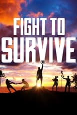 Poster de la serie Fight to Survive