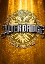 Poster de la película Alter Bridge - Live from Amsterdam