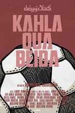 Poster de la película Kahla wa Bayda