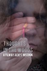 Poster de la película Thoughts in the forest