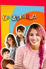 Poster de la serie Yo quisiera