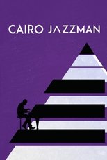 Poster de la película Cairo Jazzman