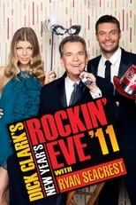 Dick Clark\'s New Year\'s Rockin\' Eve with Ryan Seacrest