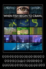 Poster de la película When Fish Begin to Crawl