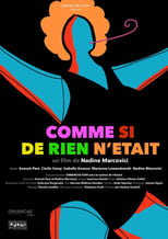 Poster de la película Comme si de rien n'était