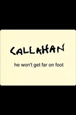 Poster de la película Callahan: He Won't Get Far On Foot