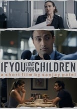 Poster de la película If You Love Your Children