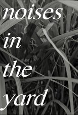 Poster de la película Noises In The Yard