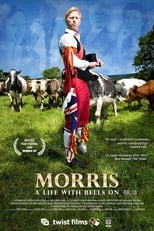 Poster de la película Morris: A Life with Bells On