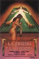 Poster de la película La frígida y la viciosa