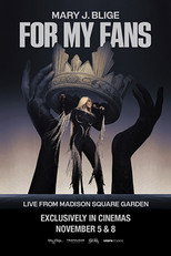 Poster de la película Mary J. Blige: For My Fans