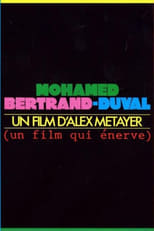 Poster de la película Mohamed Bertrand-Duval